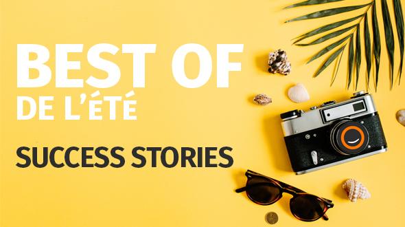 Lire la suite à propos de l’article Best of de l’été 2019 : nos plus belles success stories